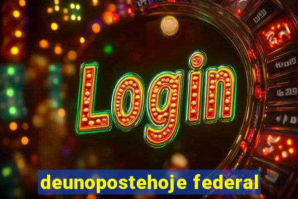 deunopostehoje federal